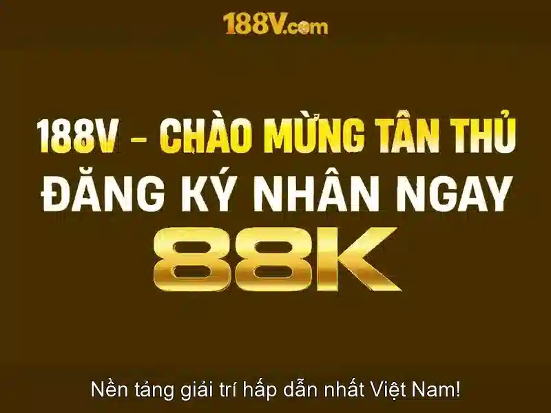 188V: một ký hiệu của sự thăng trầm